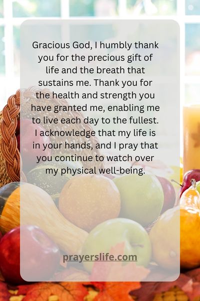 Offering Thanks For The Gift Of Life And Health