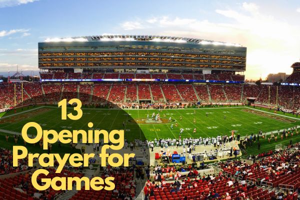 Opening Prayer For Games