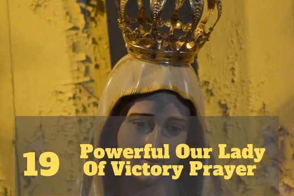 Our Lady Of Victory Prayer