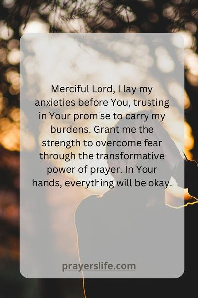 Overcoming Anxiety With The Power Of Prayer