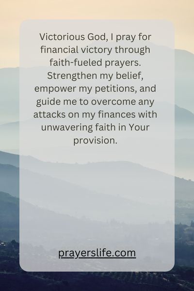 Overcoming Attacks Through Faith Fueled Prayers