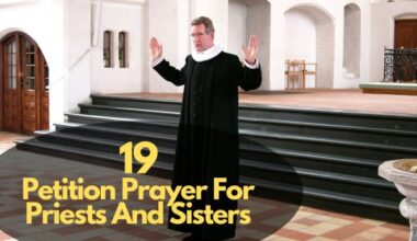 Petition Prayer For Priests And Sisters