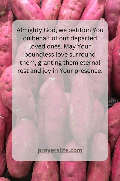 Petition For The Departed Loved Ones