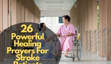Powerful Healing Prayers For Stroke Patients