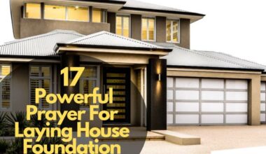 Powerful Prayer For Laying House Foundation