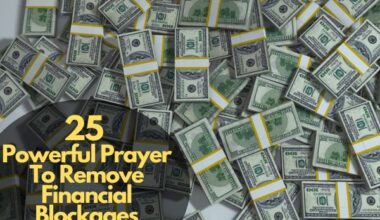 Powerful Prayer To Remove Financial Blockages