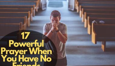 Powerful Prayer When You Have No Friends