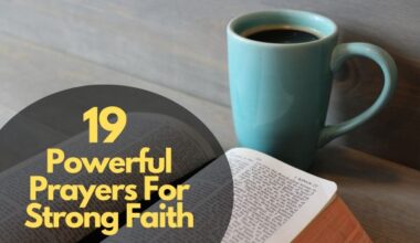 Powerful Prayers For Strong Faith