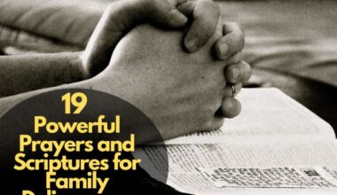 Powerful Prayers And Scriptures For Family Deliverance