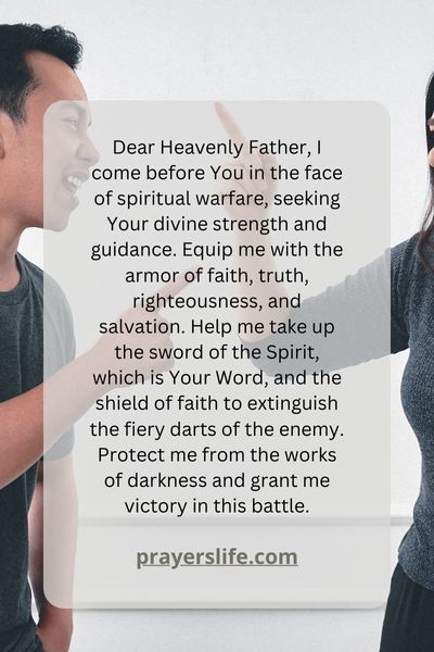 Powerful Prayers For Overcoming Spiritual Warfare