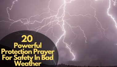 Powerful Protection Prayer For Safety In Bad Weather