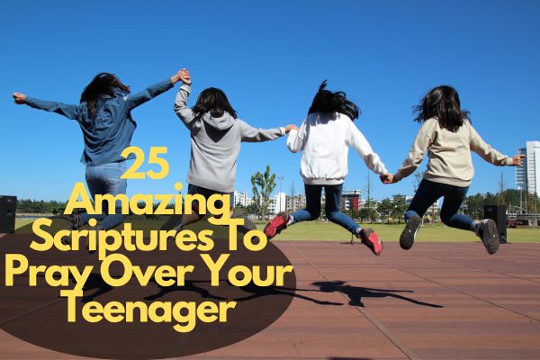 Pray Over Your Teenager
