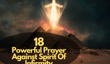 Prayer Against Spirit Of Infirmity