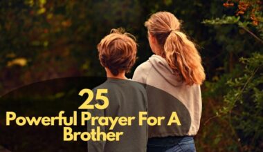 Prayer For A Brother