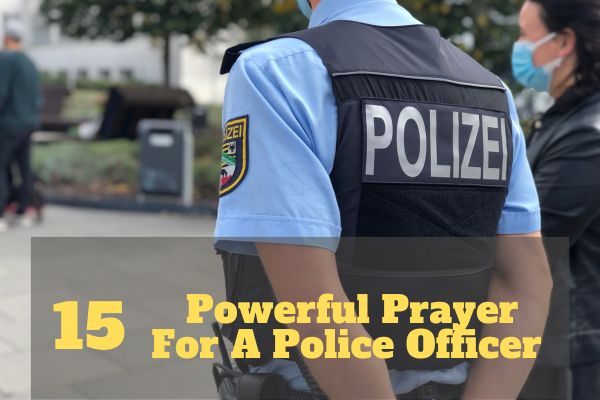 Prayer For A Police Officer
