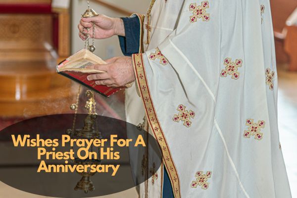 Prayer For A Priest On His Anniversary