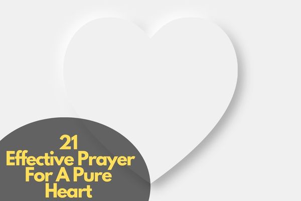 Prayer For A Pure Heart