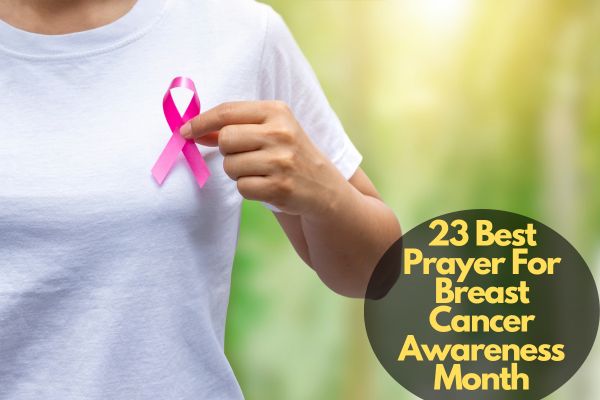 Prayer For Breast Cancer Awareness Month