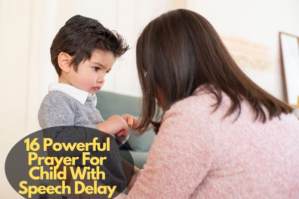 Prayer For Child With Speech Delay
