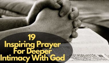 Prayer For Deeper Intimacy With God