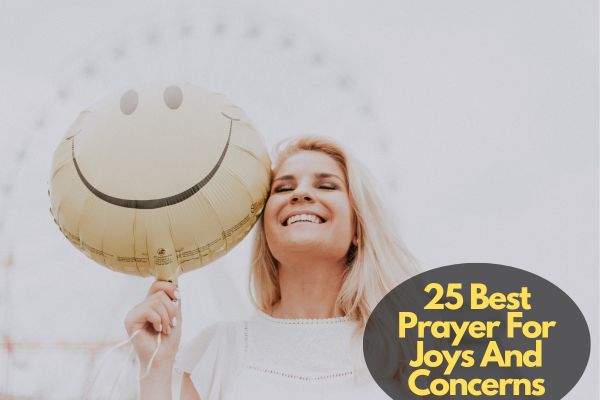 Prayer For Joys And Concerns