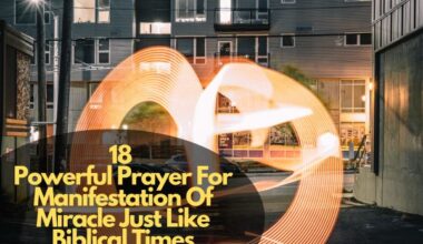 Prayer For Manifestation Of Miracle Just Like Biblical Times