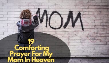 Prayer For My Mom In Heaven