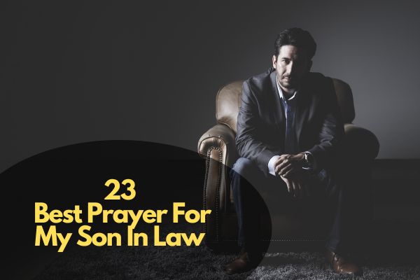 Prayer For My Son In-Law