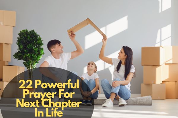 Prayer For Next Chapter In Life