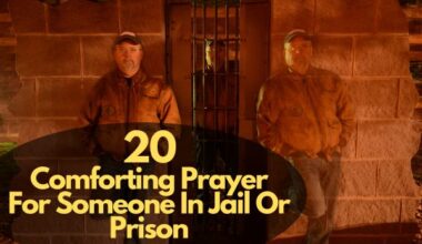 Prayer For Someone In Jail Or Prison