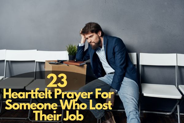 Prayer For Someone Who Lost Their Job