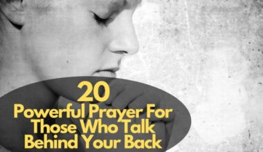 Prayer For Those Who Talk Behind Your Back