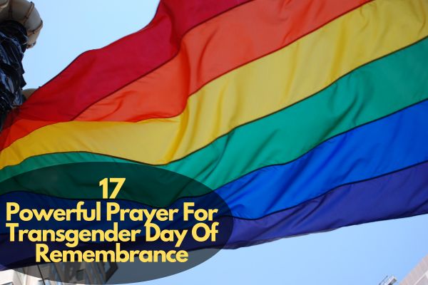 Prayer For Transgender Day Of Remembrance