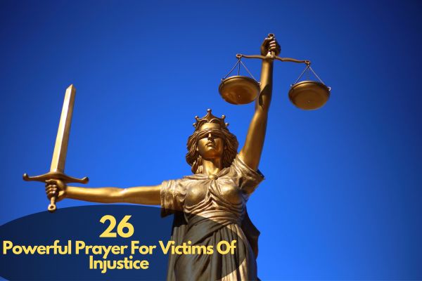 Prayer For Victims Of Injustice