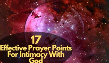 Prayer Points For Intimacy With God