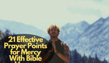 Prayer Points For Mercy With Bible Verses