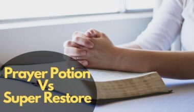 Prayer Potion Vs Super Restore