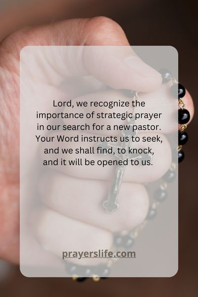 Prayer Strategies For A New Pastor Search