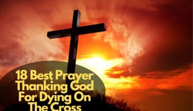 Prayer Thanking God For Dying On The Cross