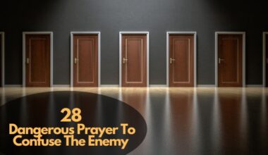 Prayer To Confuse The Enemy