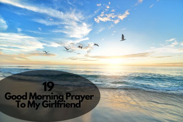 Prayer To My Girlfriend