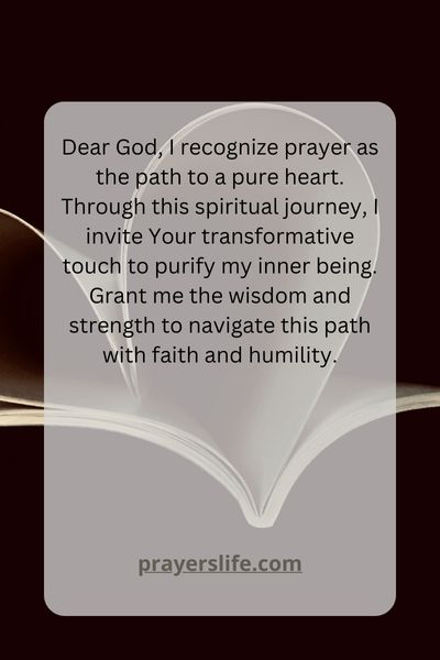 Prayer As A Path To A Pure Heart