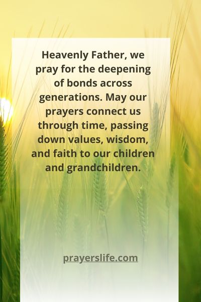 Prayer For Generational Bonds Through Prayer
