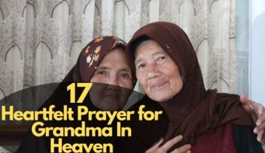 17 Powerful Prayer For Grandma In Heaven