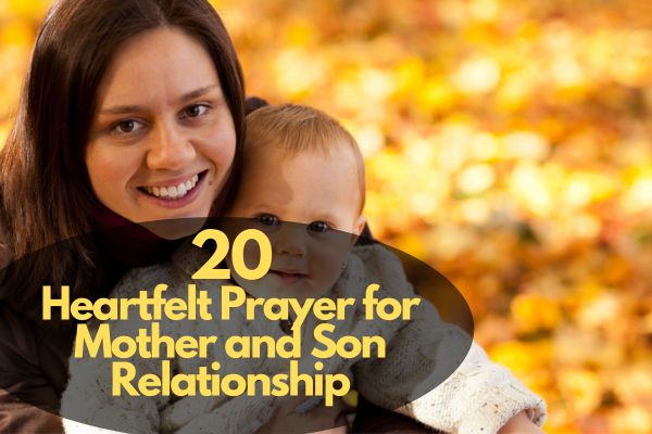 Prayers For Mother And Son Relationship