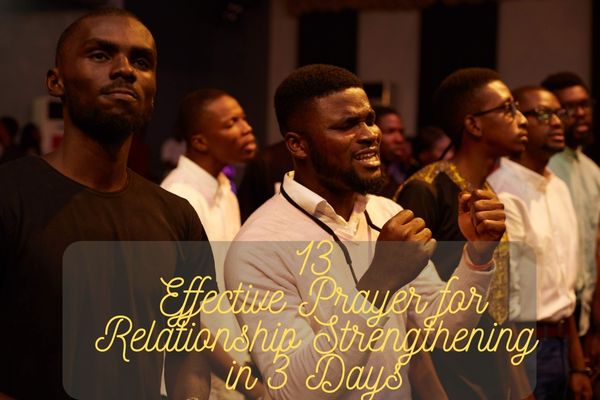 Prayer For Relationship Strengthening In 3 Days