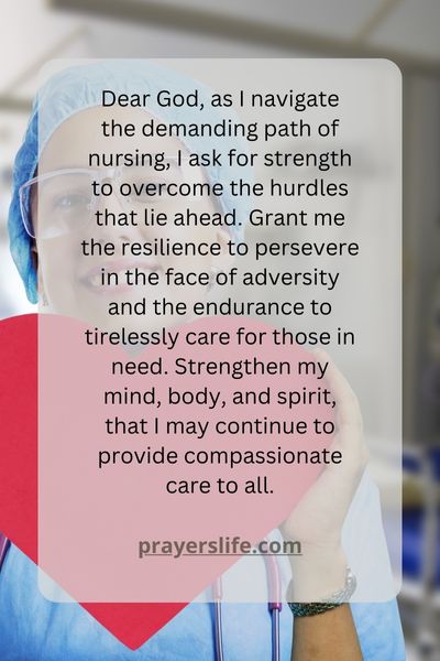 Prayer For Strength In The Nursing Journey