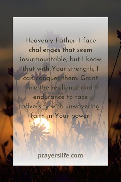 Prayer For Strength To Overcome Challenges