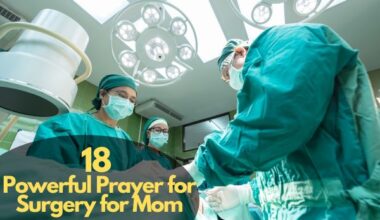 Prayer For Surgery For My Mom