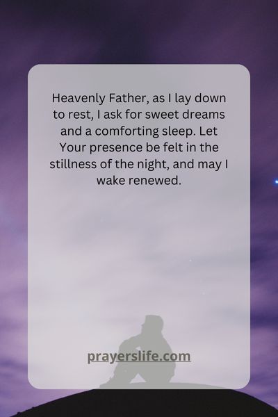 Prayer For Sweet Dreams And Comfort